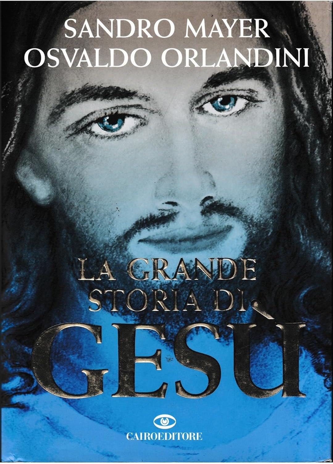 La grande storia di Ges&ugrave;