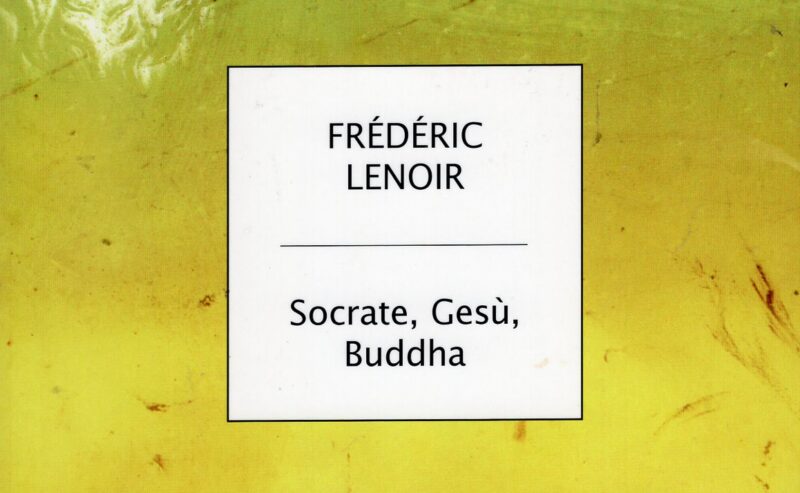 Socrate, Ges&ugrave;, Buddha