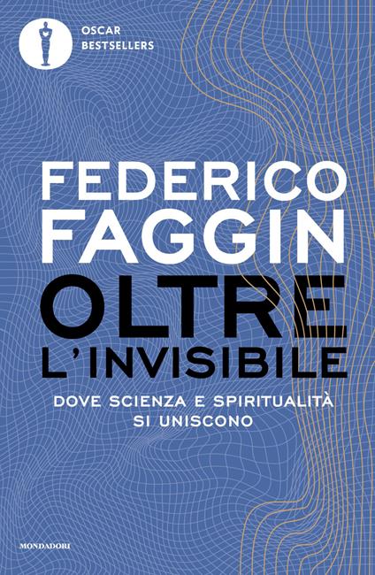 Oltre l’invisibile