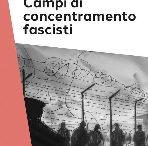 Campi di concentramento fascisti