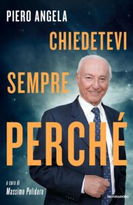 Chiedetevi sempre perch&eacute;